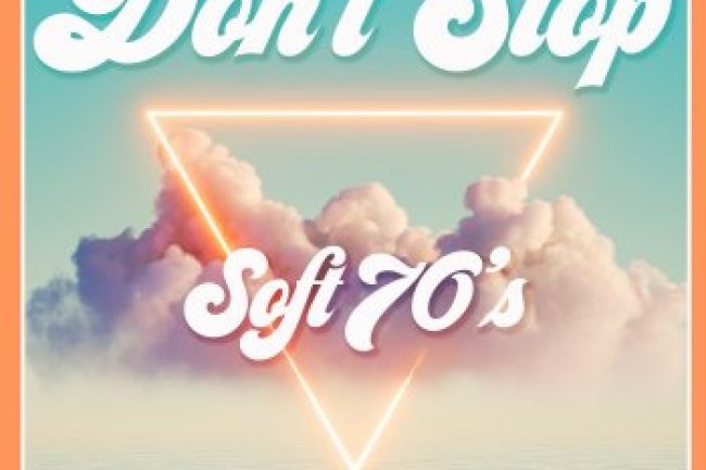 Don't Stop - Soft 70's (2021)
