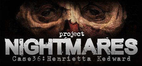 Project Nightmares Case 36: Henrietta Kedward [PT-BR]