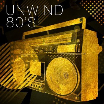 Unwind 80's (2021)