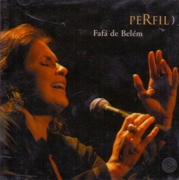 Fafá de Belém - Perfil) (2003)