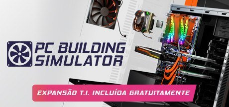 PC Building Simulator [PT-BR]