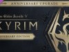 The Elder Scrolls V: Skyrim Anniversary Upgrade