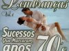 Lembranças Vol 04 - Sucessos Que Marcaram Anos 70
