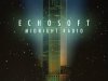 Echosoft - Midnight Radio (2020)