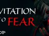 INVITATION To FEAR