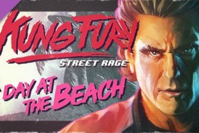 Kung Fury: Street Rage - A Day at the Beach