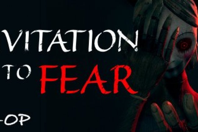 INVITATION To FEAR