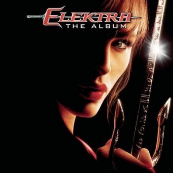Elektra: The Album (2005)