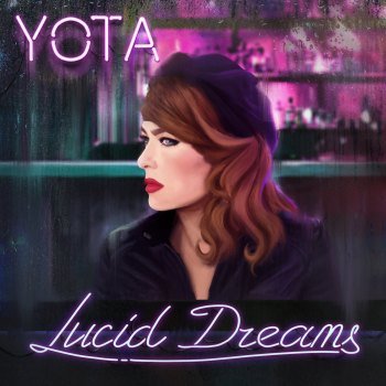 Yota - Lucid Dreams (2021)