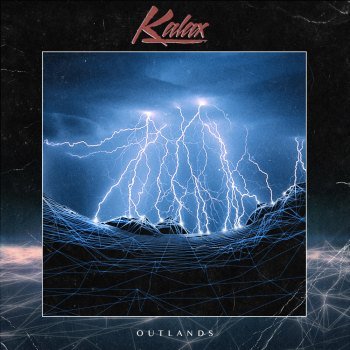 Kalax - Outlands [EP] (2014)