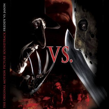 Freddy vs. Jason - The Original Motion Picture Soundtrack (2003)
