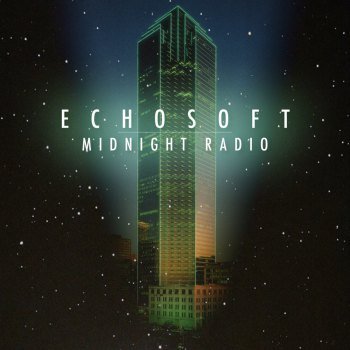 Echosoft - Midnight Radio (2020)