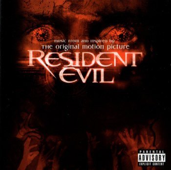 Resident Evil: Music From and Inspired By the Motion Picture (2002)