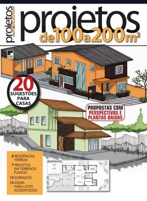 Projetos de 100 a 200 m2 - Agosto 2021