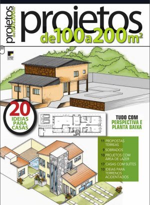 Projetos de 100 a 200 m2 - Julho 2021