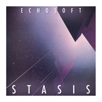 Echosoft - Stasis (2020)