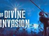 The Divine Invasion