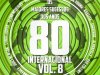 Os Maiores Sucessos dos Anos 80 Internacional Vol. 8 (2018)
