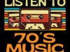 Listen To 70's Music (2021)