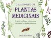O Guia Completo das Plantas Medicinais - David Hoffmann