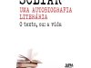 Uma Autobiografia Literária: O Texto ou: A Vida - Moacyr Scliar