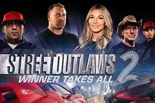 Street Outlaws 2: Winner Takes All