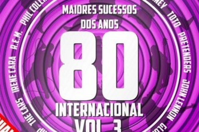 Os Maiores Sucessos dos Anos 80 Internacional Vol. 3 (2018)