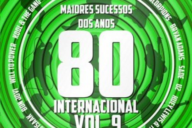 Os Maiores Sucessos dos Anos 80 Internacional Vol. 9 (2018)