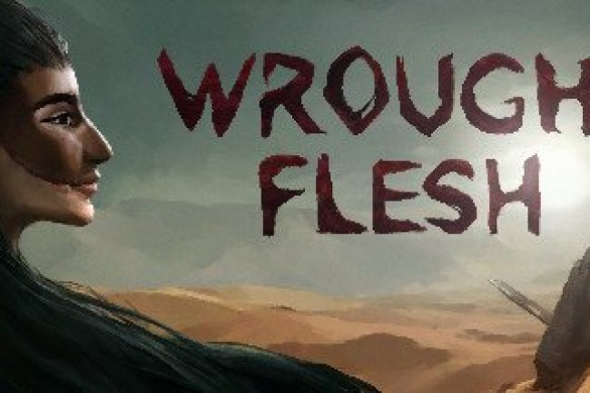 Wrought Flesh