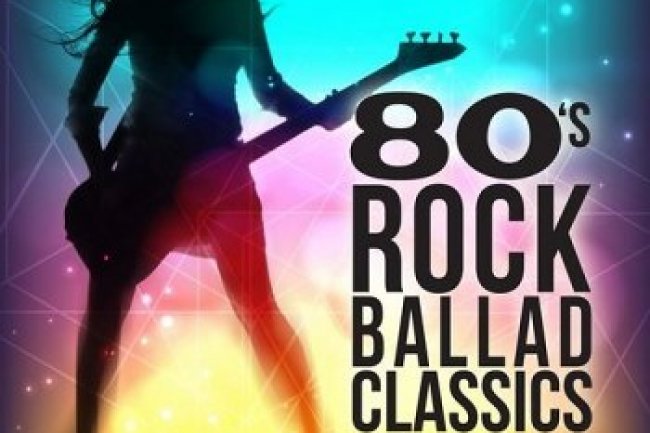 80s Rock Ballad Classics (2021)