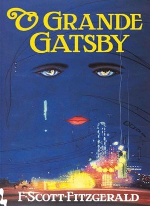 O Grande Gatsby - F. Scott Fitzgerald