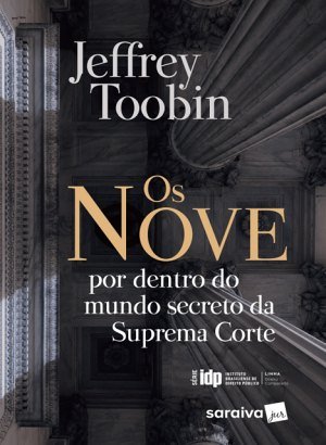 Os Nove - Jeffrey Toobin
