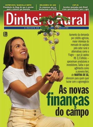 Dinheiro Rural Ed 183 - Novembro/Dezembro 2021