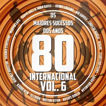 Os Maiores Sucessos dos Anos 80 Internacional Vol. 6 (2018)