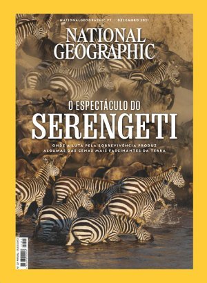 National Geographic - Portugal Ed 249 - Dezembro 2021
