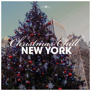 Christmas Chill - New York (2021).mp3 - 320 Kbps