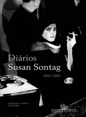 Diários I (1947-1963) - Susan Sontag