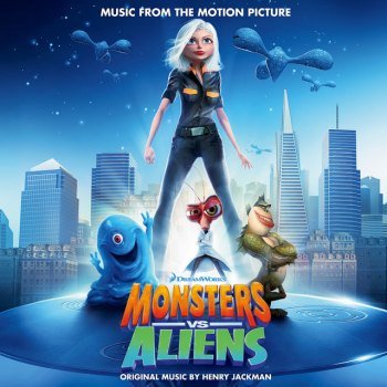 Monsters Vs. Aliens - Music From The Motion Picture (2009)