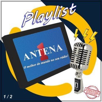 Playlist Antena 1 - CD 1 & 2 (2021)