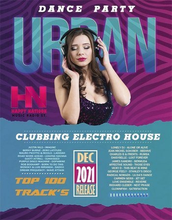 Urban Dance Party: Clubbing Electro House (2021)