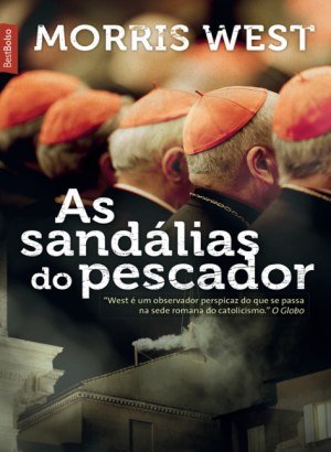 As Sandálias do Pescador - Morris West