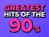 Greatest Hits Of The 90's (2022)