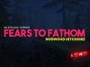 Fears to Fathom - Norwood Hitchhike