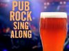 Pub Rock Sing Along (2022)