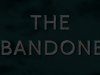 The Abandoned