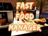 Fast Food Manager