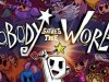 Nobody Saves the World [PT-BR]