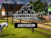 Farm Manager 2021 - Agrotourism DLC