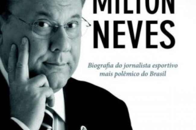 Milton Neves, Uma Biografia - André Rosemberg