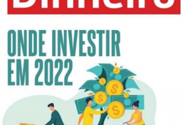 Isto é Dinheiro Ed 1255 - Janeiro 2022